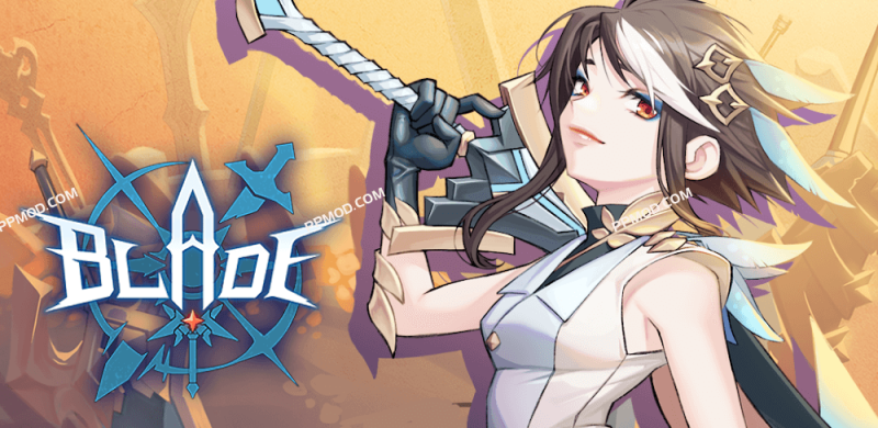 刀锋战士养成 破解版 Blade Idle Ver.1.47.7 MOD APK[一击必杀][无限技能][上帝模式]-PPMOD